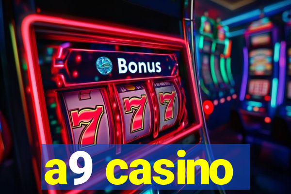 a9 casino